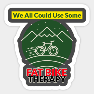 We Could All Use Some Fat Bike Therapy Sticker